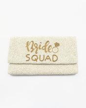 Load image into Gallery viewer, &quot;Bride Squad&quot; Clutch Bag
